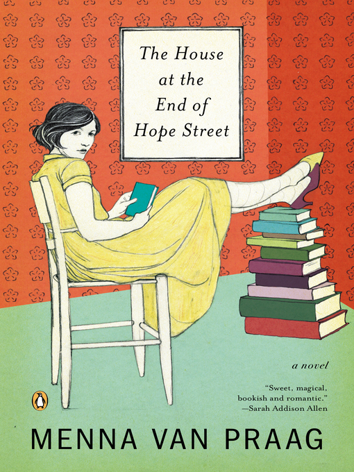 Title details for The House at the End of Hope Street by Menna van Praag - Wait list